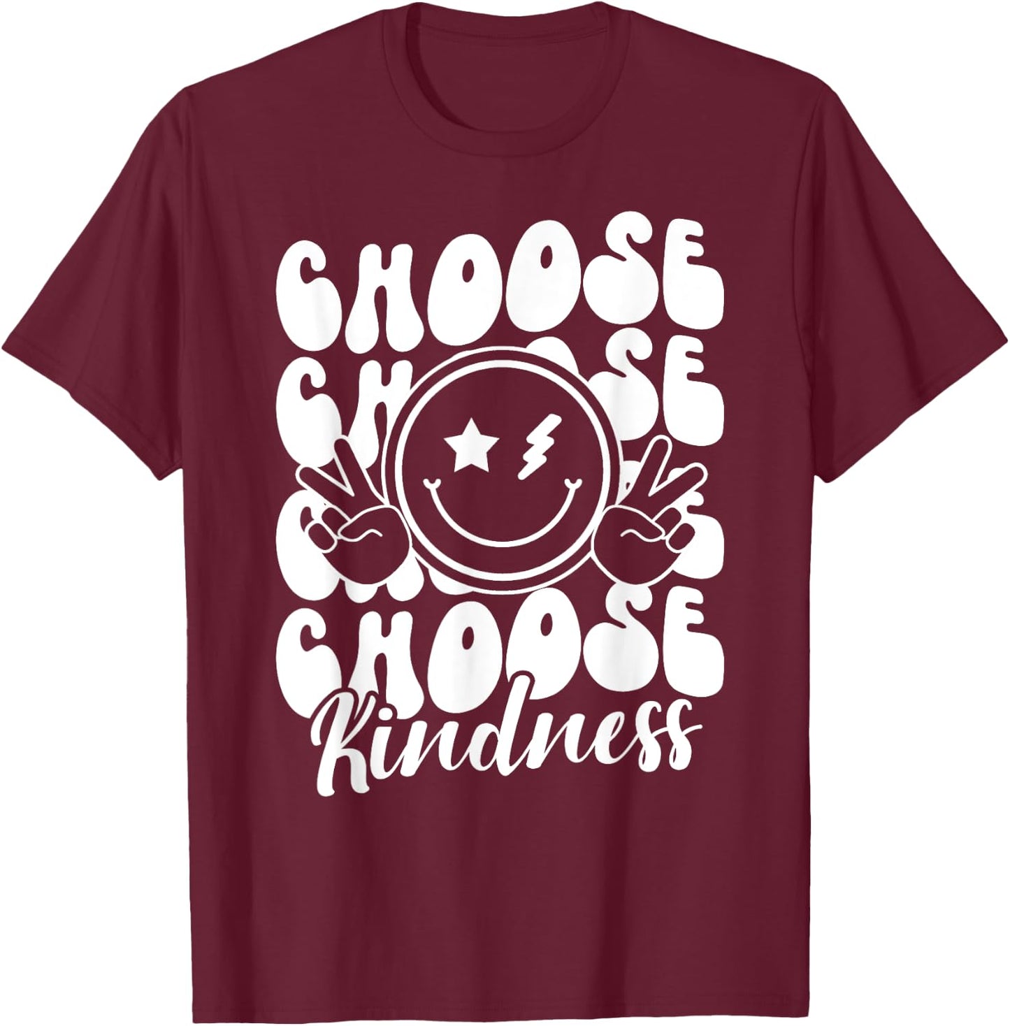 Kindness Matters Anti-Bullying Choose Kind Unity Day Be Kind T-Shirt - T-Shirt | Maroon