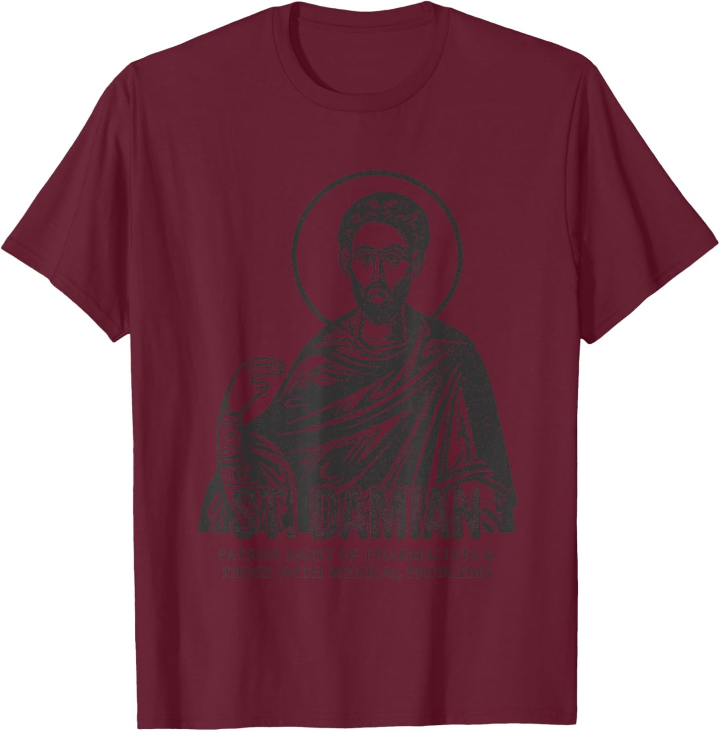 Catholicism St. Damian Jesus Catholic Christian Saint T-Shirt - T-Shirt | Maroon