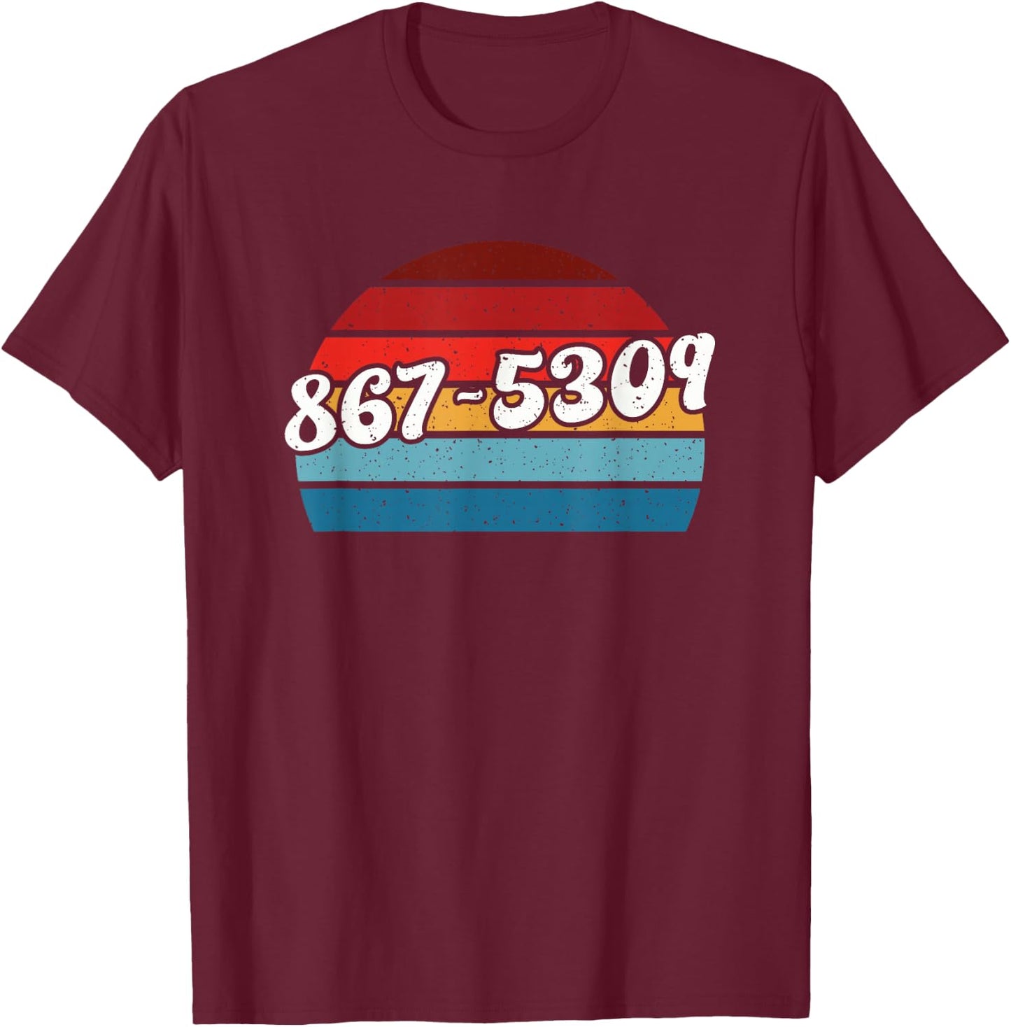 Rock and Roll 8675309 T-Shirt - T-Shirt | Maroon