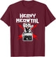 Heavy Meowtal Cat Metal Music Rock Guitarist Bassist T-Shirt - T-Shirt | Maroon