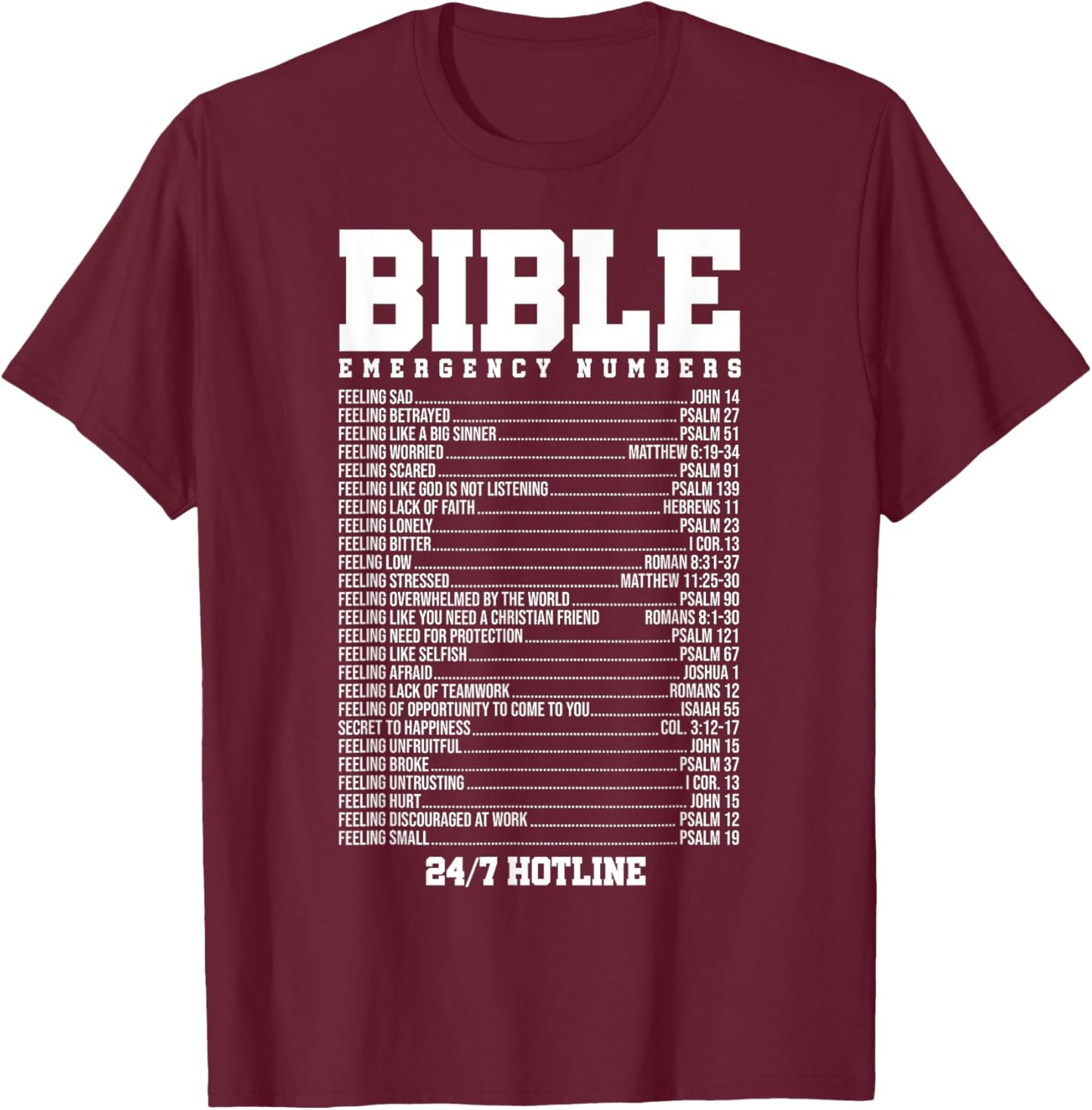 Bible Verses Emergency Number Hotline Christian Religious T-Shirt - T-Shirt | Maroon