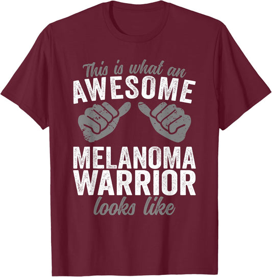 Melanoma Warrior awesome looks like Melanoma Cancer T-Shirt - T-Shirt | Maroon