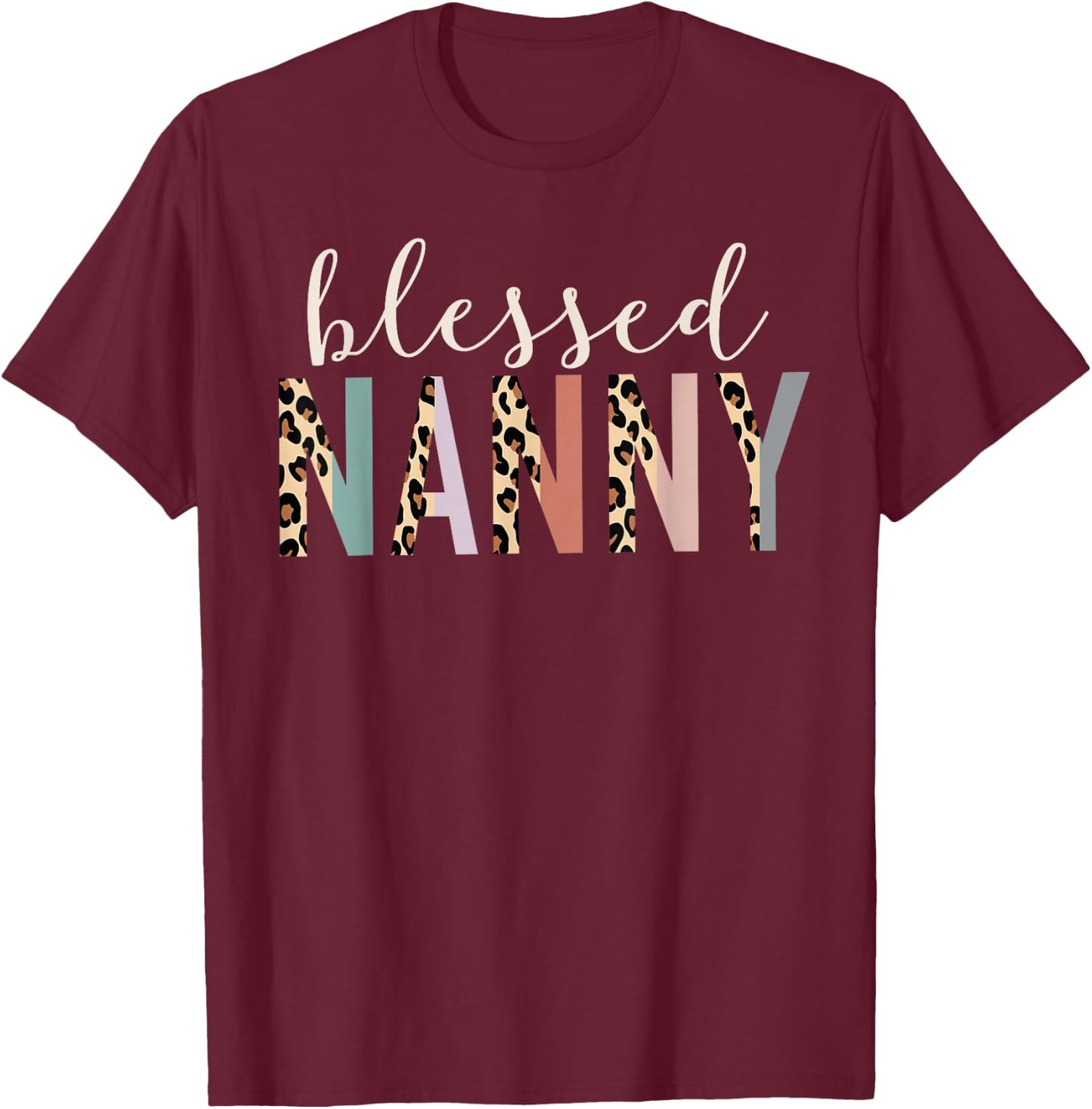 Blessed Nanny Cute Leopard Print T-Shirt - T-Shirt | Maroon