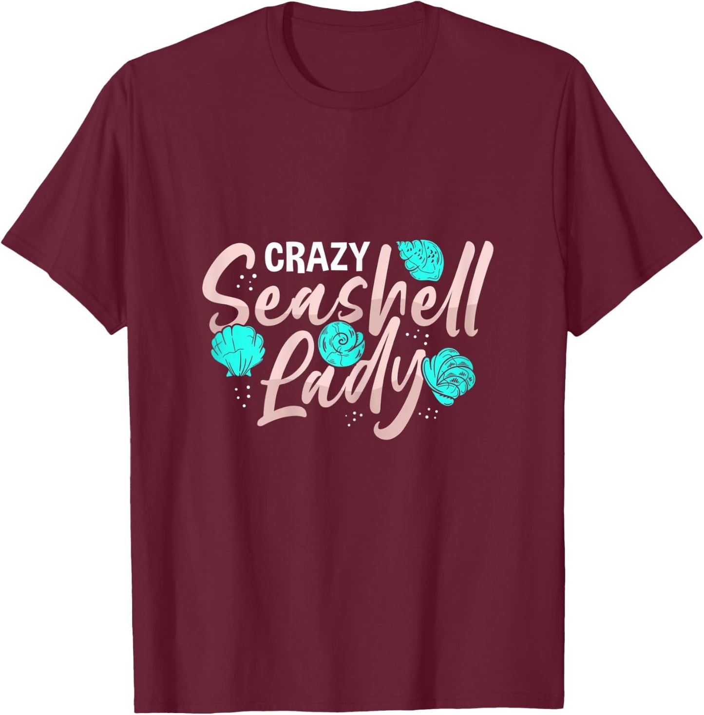 Beachcombing Shell Hunter & Crazy Seashell Lady T-Shirt - T-Shirt | Maroon