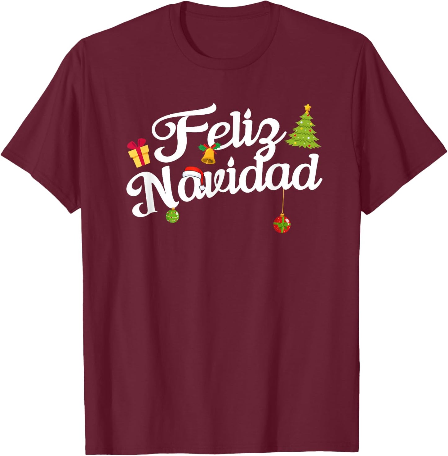 Spanish Mexican Christmas Feliz Navidad T-Shirt - T-Shirt | Maroon