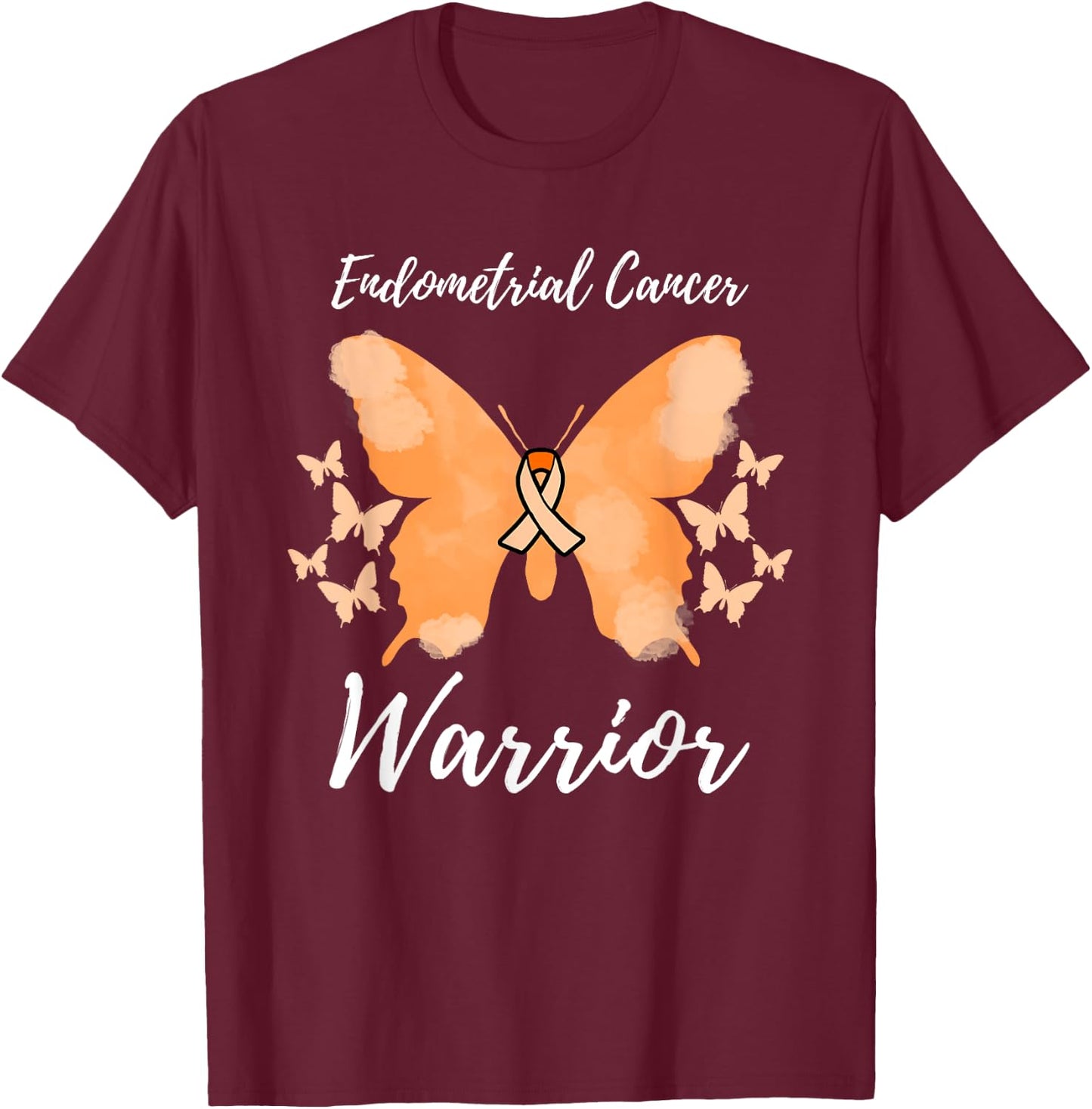 Warrior Endometrial Cancer Awareness Uterine Cancer T-Shirt - T-Shirt | Maroon