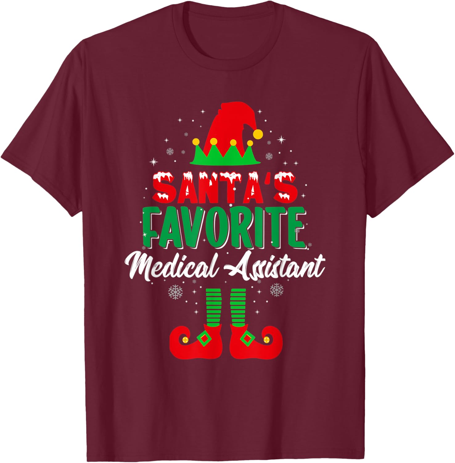 Santa's Favorite Medical Assistant Christmas Elf Squad T-Shirt - T-Shirt | Maroon
