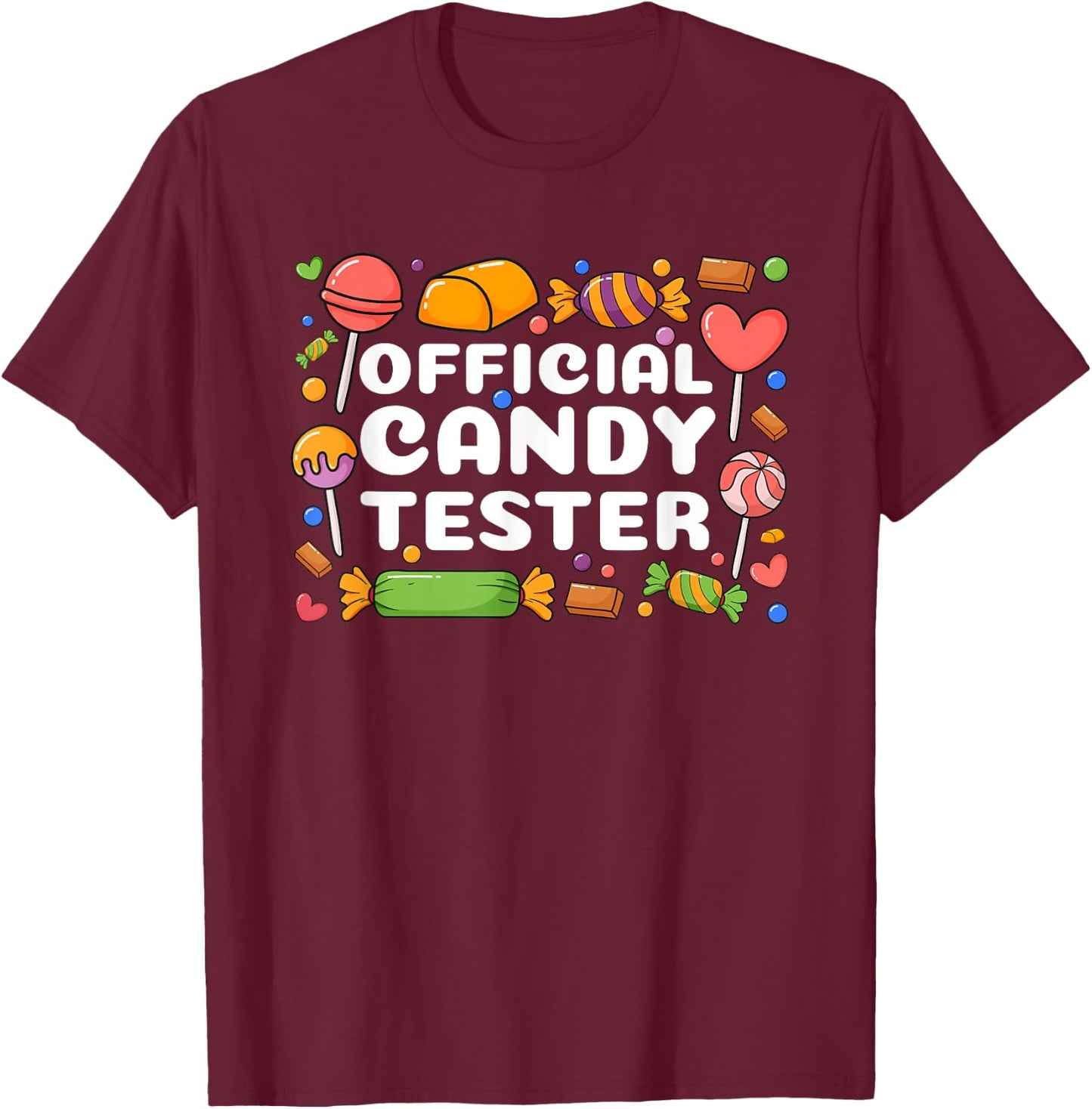 Cool Candy Tester Design Women Kids Candy Lollipop T-Shirt - T-Shirt | Maroon
