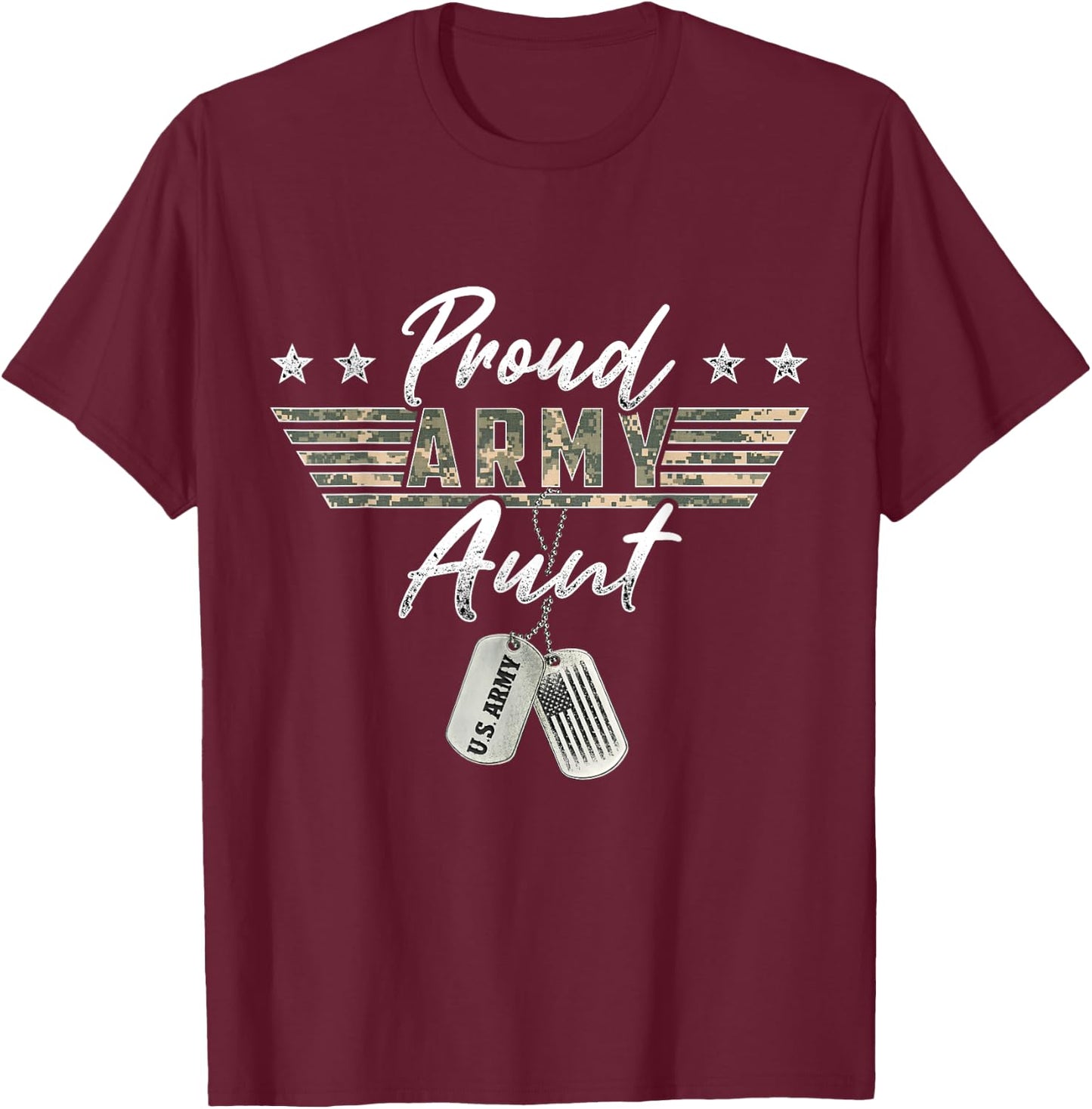 Proud U.S. Army & Military Family Military Gift Proud Army Aunt American Veteran Military T-Shirt - T-Shirt | Maroon