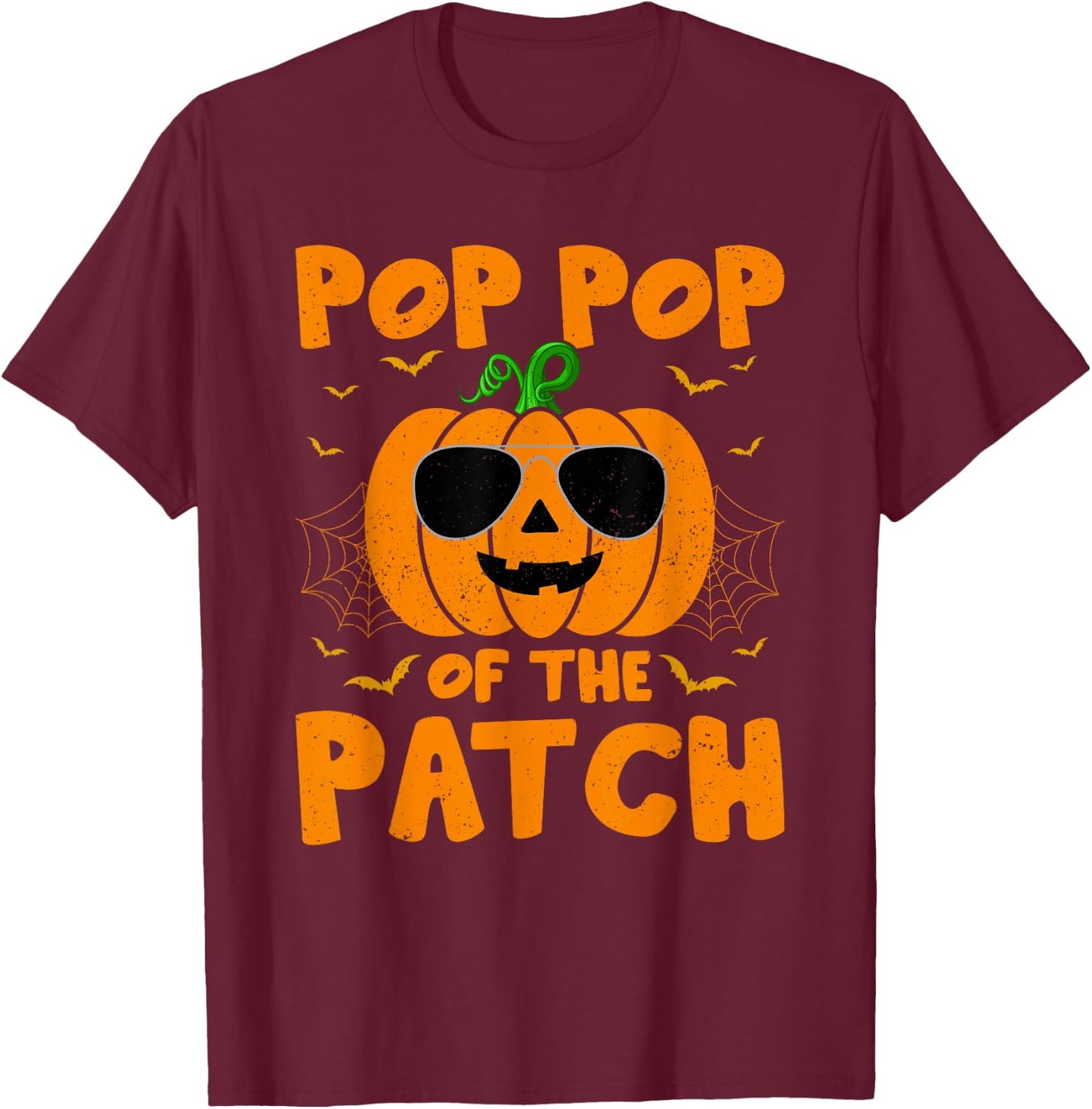 Pumpkin Pop Pop Of The Patch Family Group Costume Halloween T-Shirt - T-Shirt | Maroon