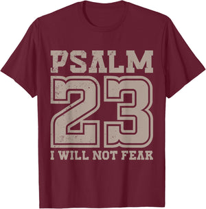 Psalm 23 Will Not Fear Bible Verse Fearless Distressed T-Shirt - T-Shirt | Maroon