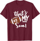 That's My Son Football 2 Jersey Number Vintage Mom Dad T-Shirt - T-Shirt | Maroon