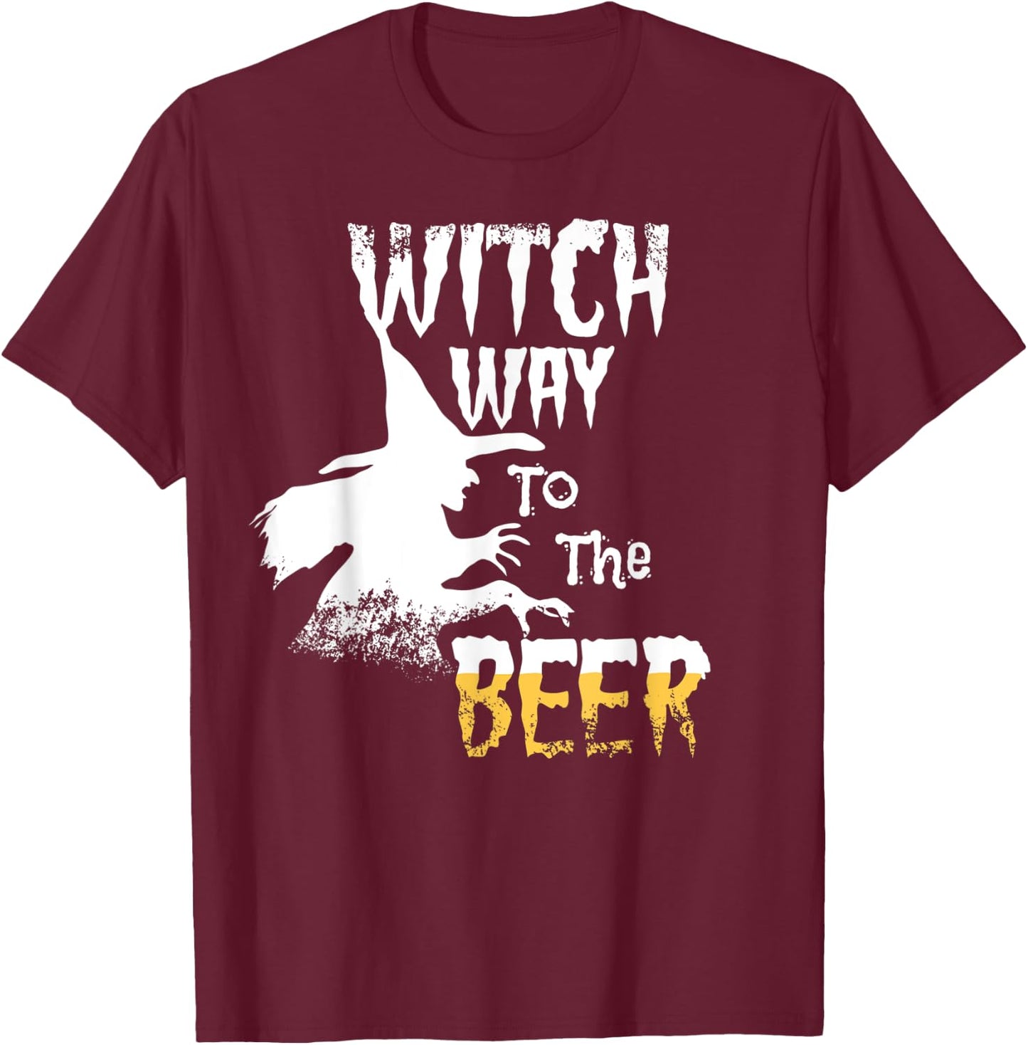 Witch Way To The Beer Funny Halloween Party Costume T-Shirt - T-Shirt | Maroon