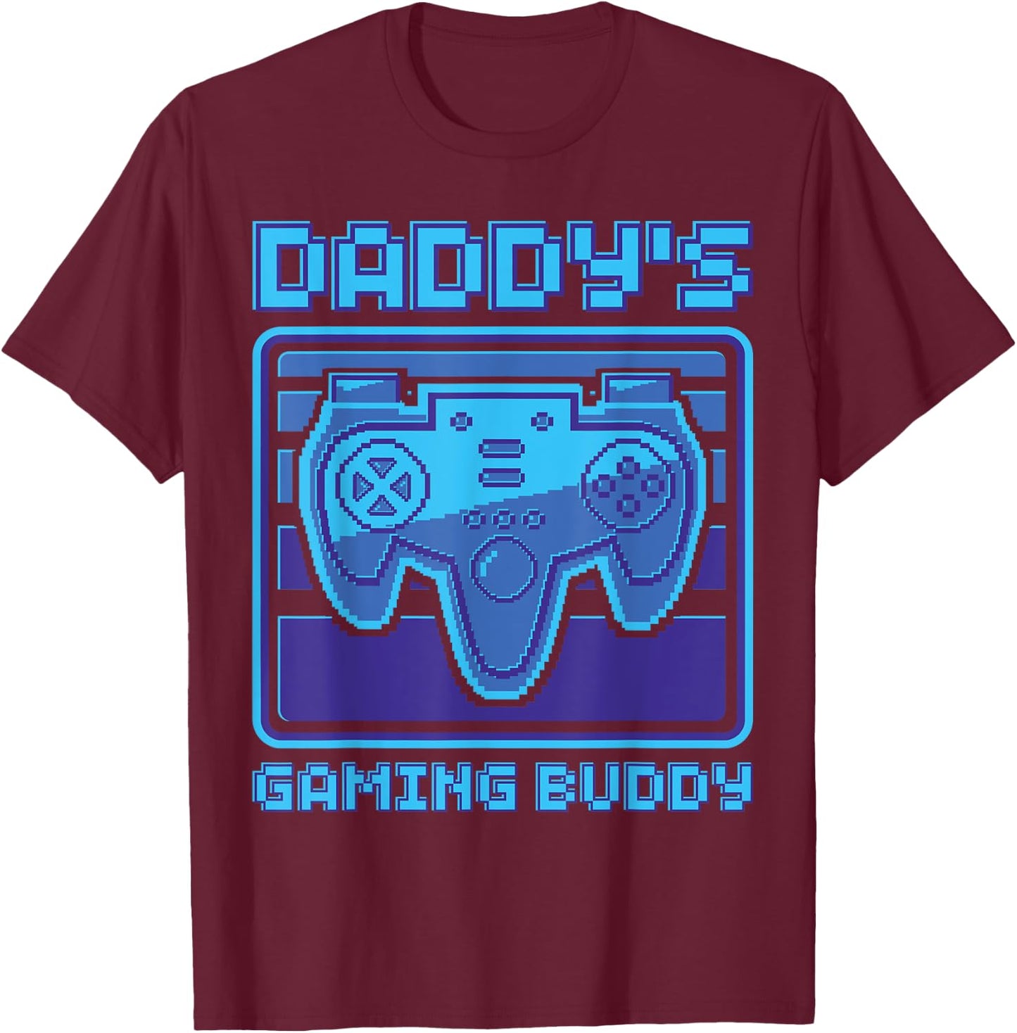 Daddy's Gaming Buddy Gamer Boys Girls Video Game Matching T-Shirt - T-Shirt | Maroon