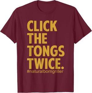 Click The Tongs Twice T-Shirt - T-Shirt | Maroon
