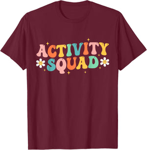 Activity Assistant Squad Professionals Week Groovy Women T-Shirt - T-Shirt | Maroon