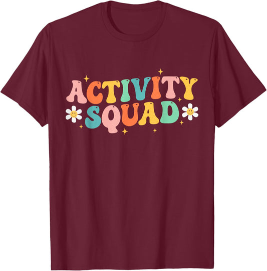 Activity Assistant Squad Professionals Week Groovy Women T-Shirt - T-Shirt | Maroon