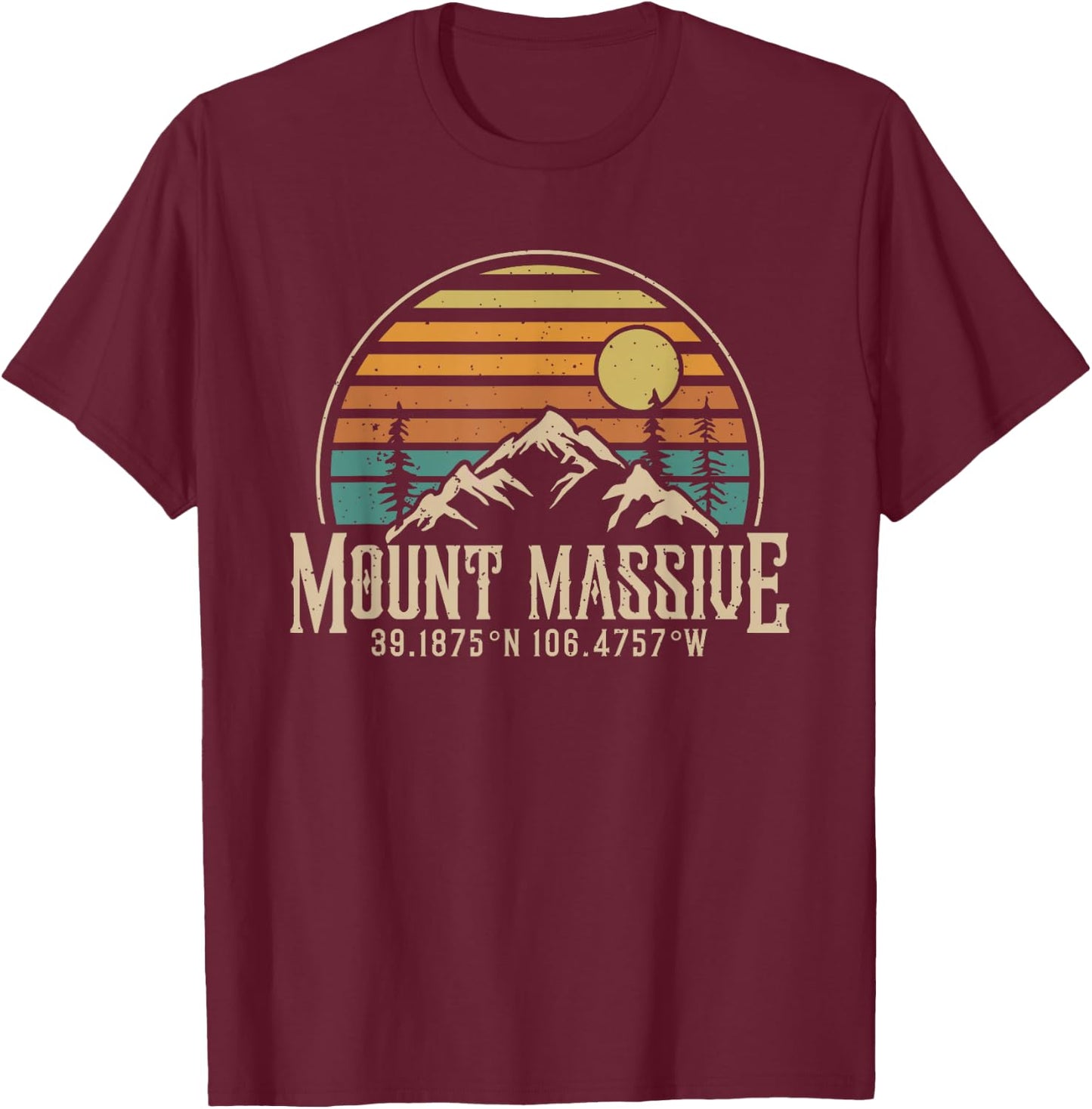 Climbing Mt. Massive Colorado Hiking Mountain Mount Massive T-Shirt - T-Shirt | Maroon