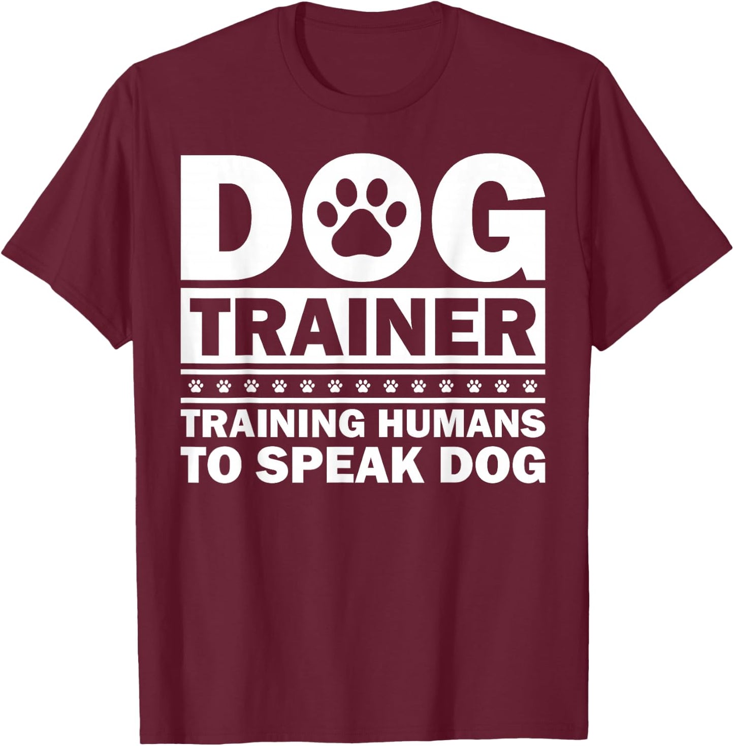 Funny Dog Training Men Women Puppy in Training Dog Agility T-Shirt - T-Shirt | Maroon