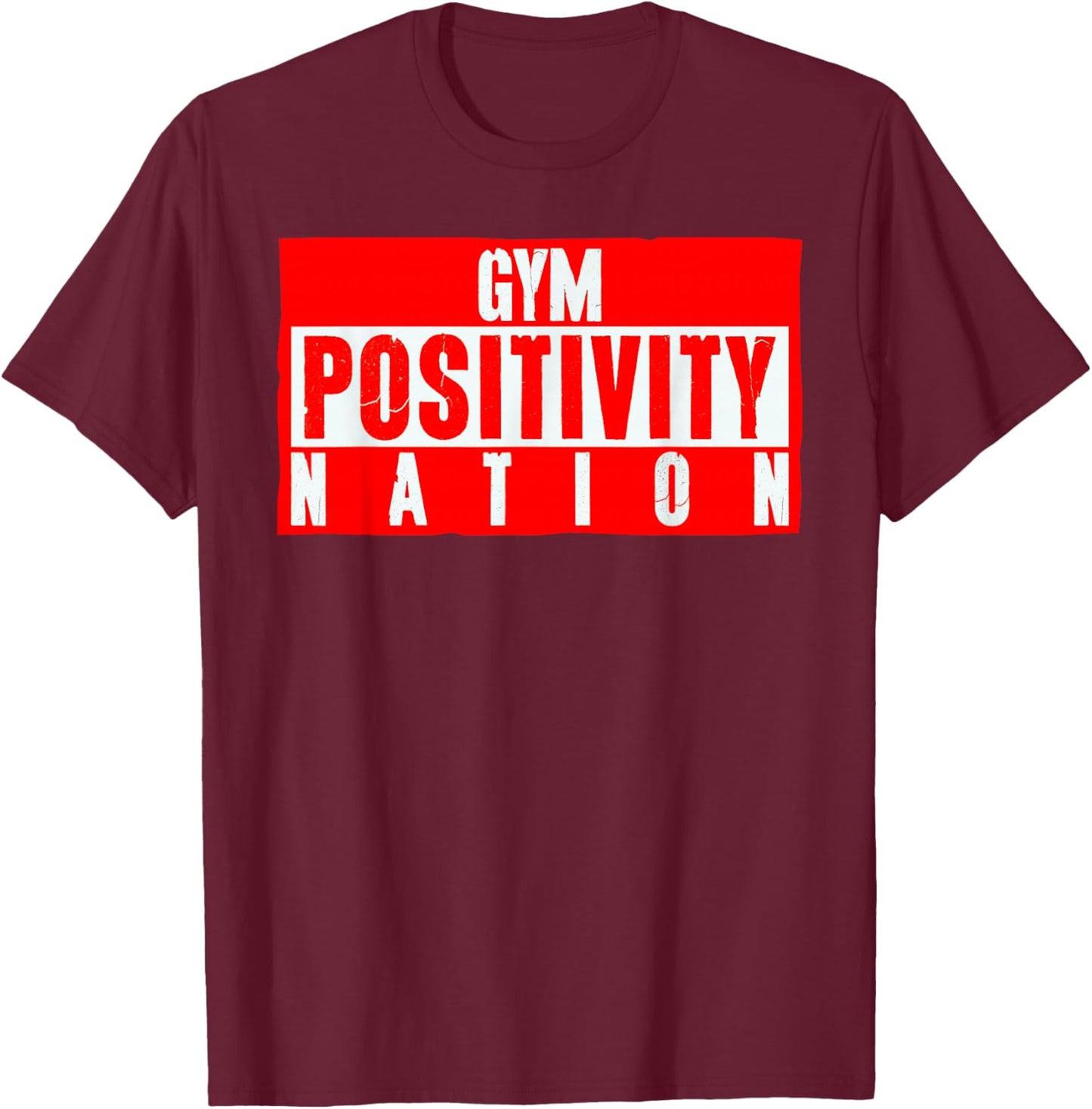 Gym Positivity Nation Black -Adults Modern Short Sleeve T-Shirt - T-Shirt | Maroon