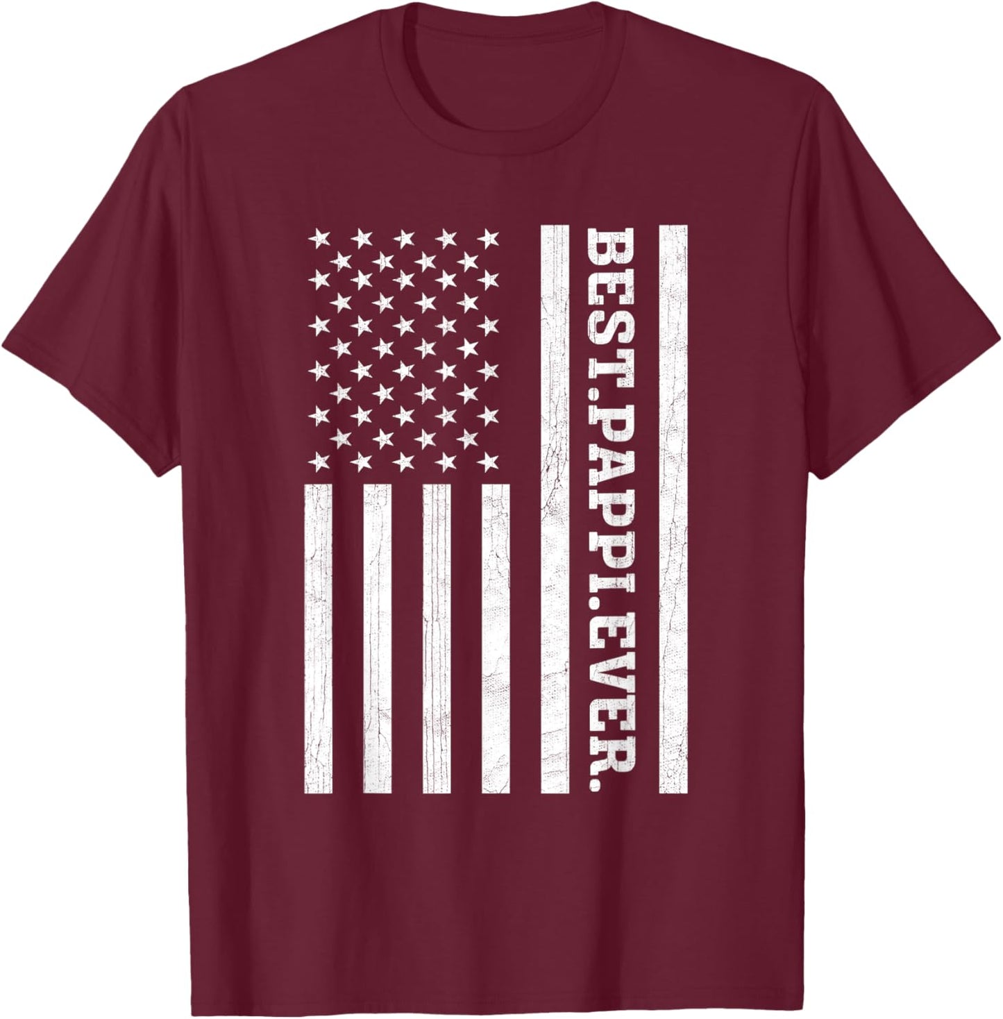 Best Pappi Ever US American Flag Pappi Vintage Women Men T-Shirt - T-Shirt | Maroon