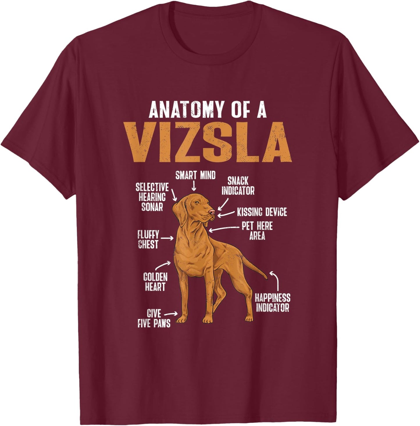 Vizsla Anatomy Of A Vizsla, Hungarian Vizsla T-Shirt - T-Shirt | Maroon