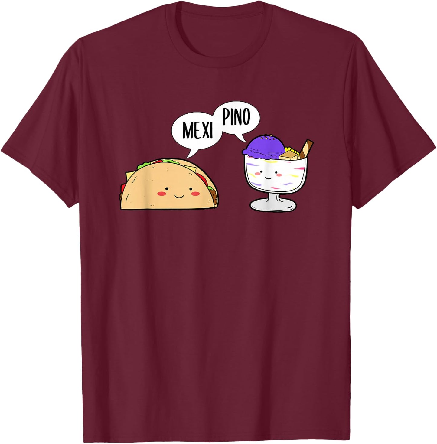 Philippines Mexico Filipino Mexipino Halo-Ice-Dessert Taco T-Shirt - T-Shirt | Maroon