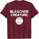 Bleacher Creature Meme Vintage New York Baseball T-Shirt - T-Shirt | Maroon
