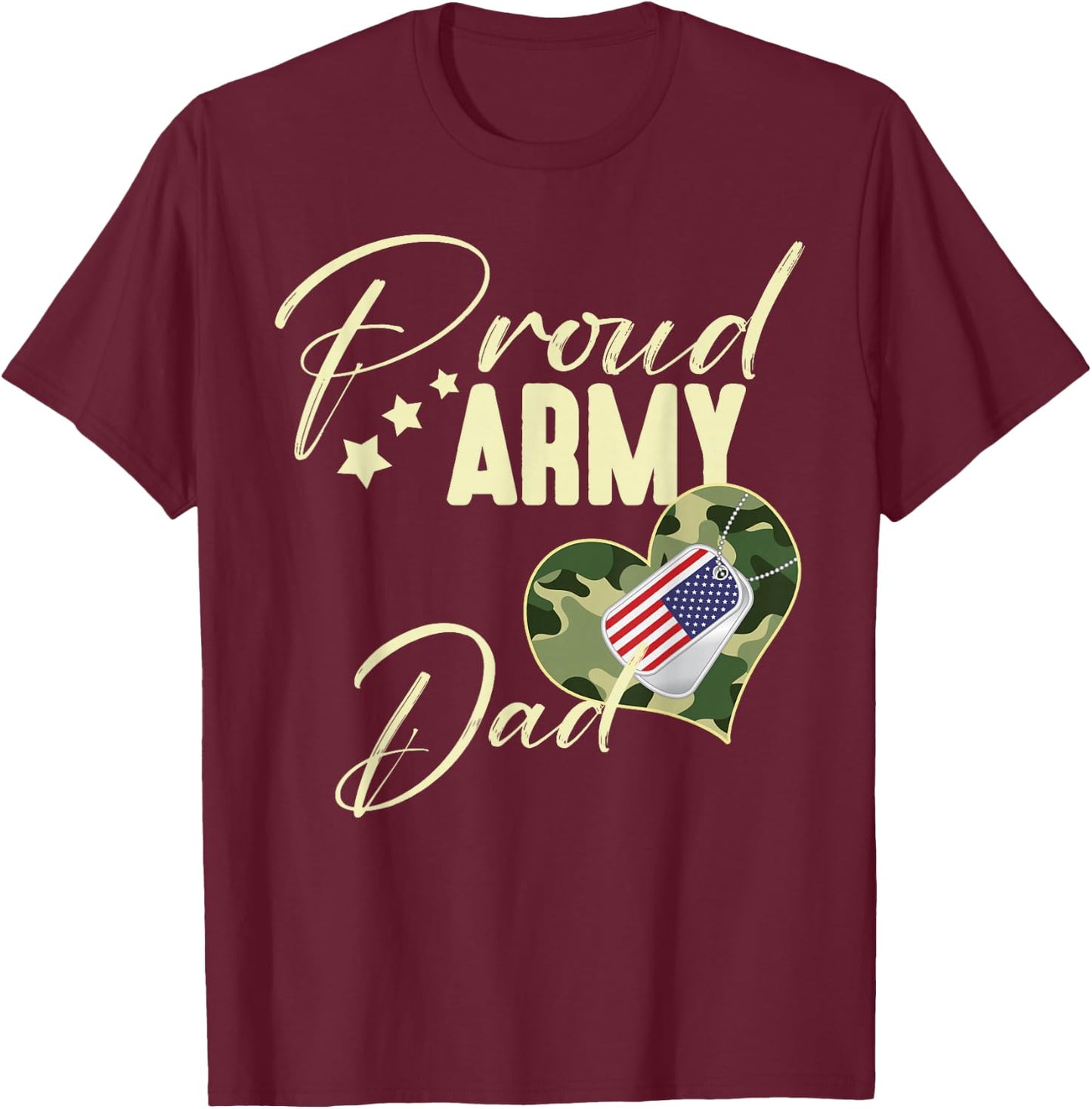 Proud Army DAD Camouflage Dog Tag USA American Flag T-Shirt - T-Shirt | Maroon