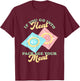 If Yous Go Into Heat, Package Your Meat Birth Control T-Shirt - T-Shirt | Maroon