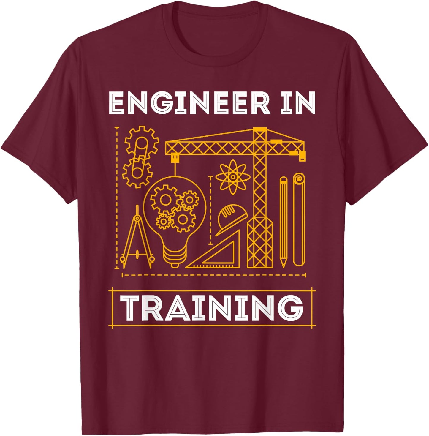 Engineer in Training Future Engineer Holding Engineering T-Shirt - T-Shirt | Maroon