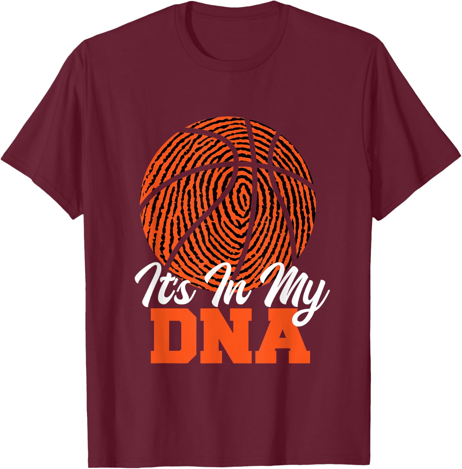 It's in My DNA - Basketball Player Ball Game Trainer T-Shirt - T-Shirt | Maroon