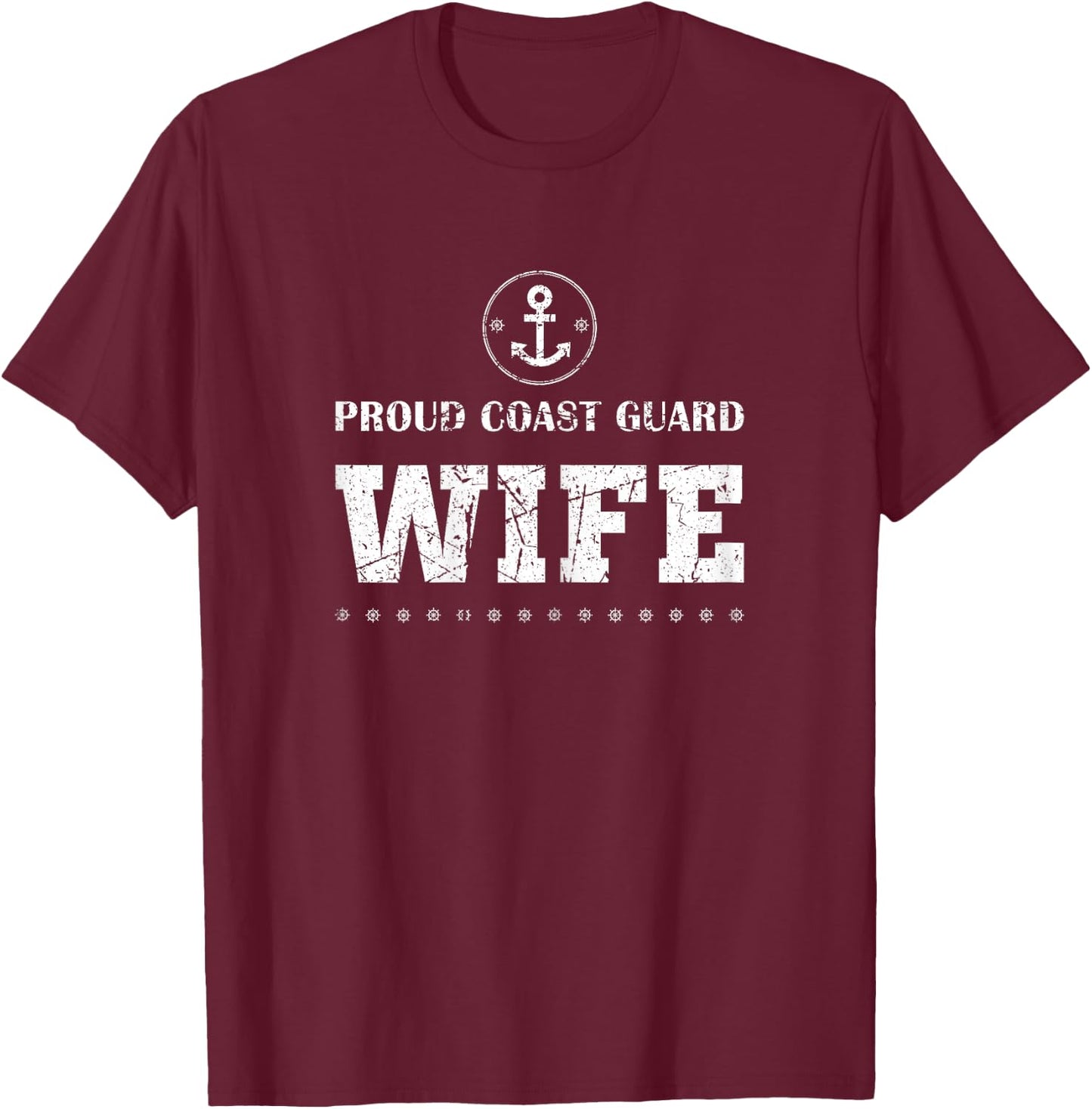 Coast Guard USCG Coastie Wife American Flag T-Shirt - T-Shirt | Maroon