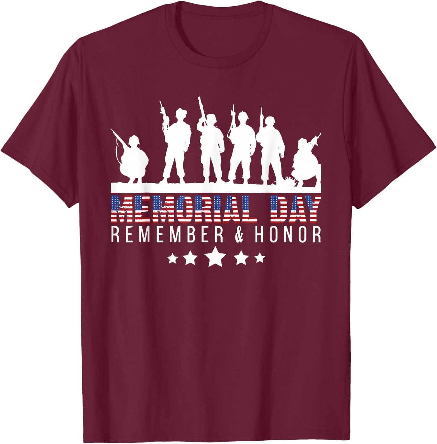 Memorial Day Remember & Honor USA Military Veteran Patriotic T-Shirt - T-Shirt | Maroon