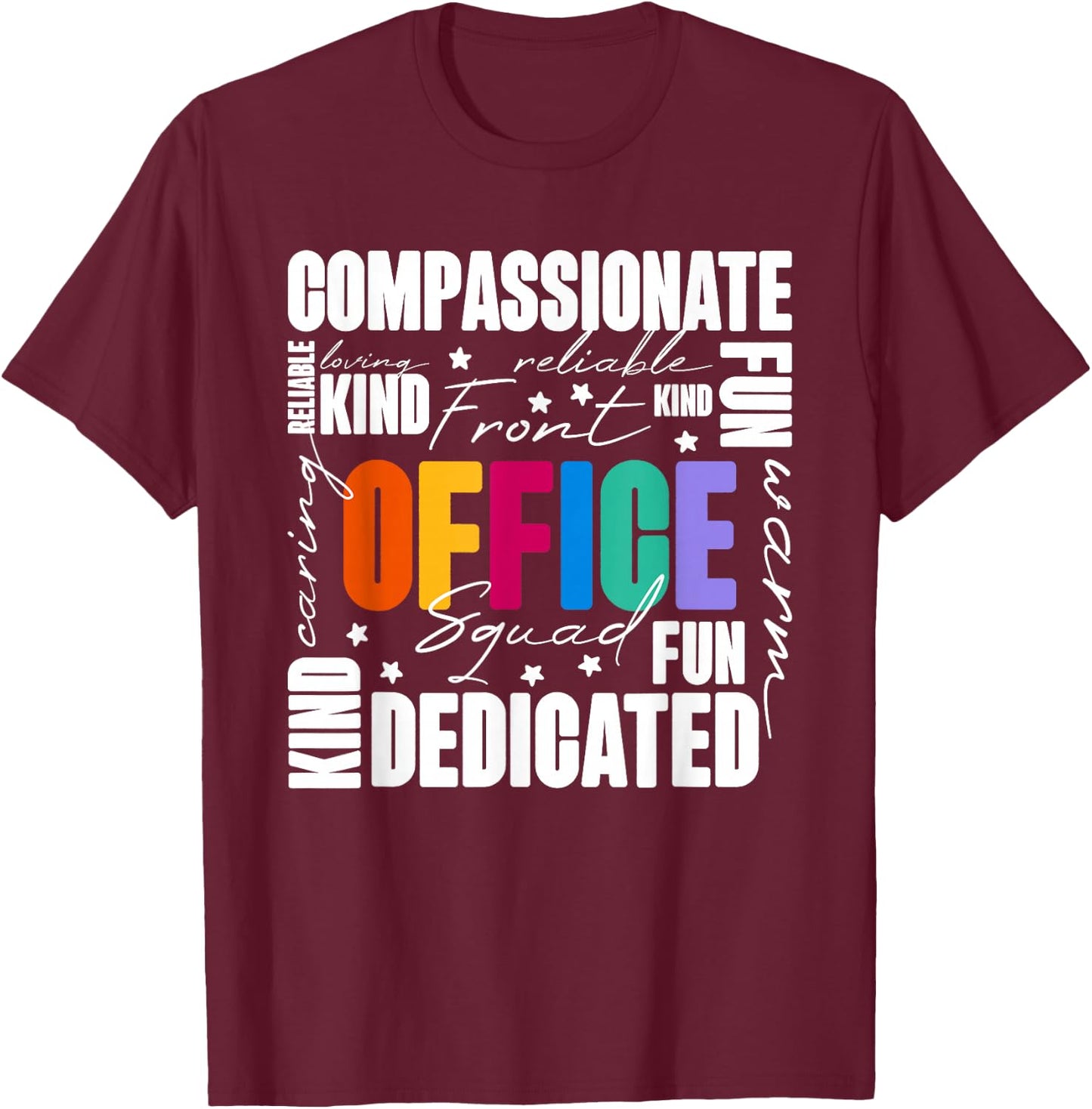 Office Squad, Office Staff Team T-Shirt - T-Shirt | Maroon