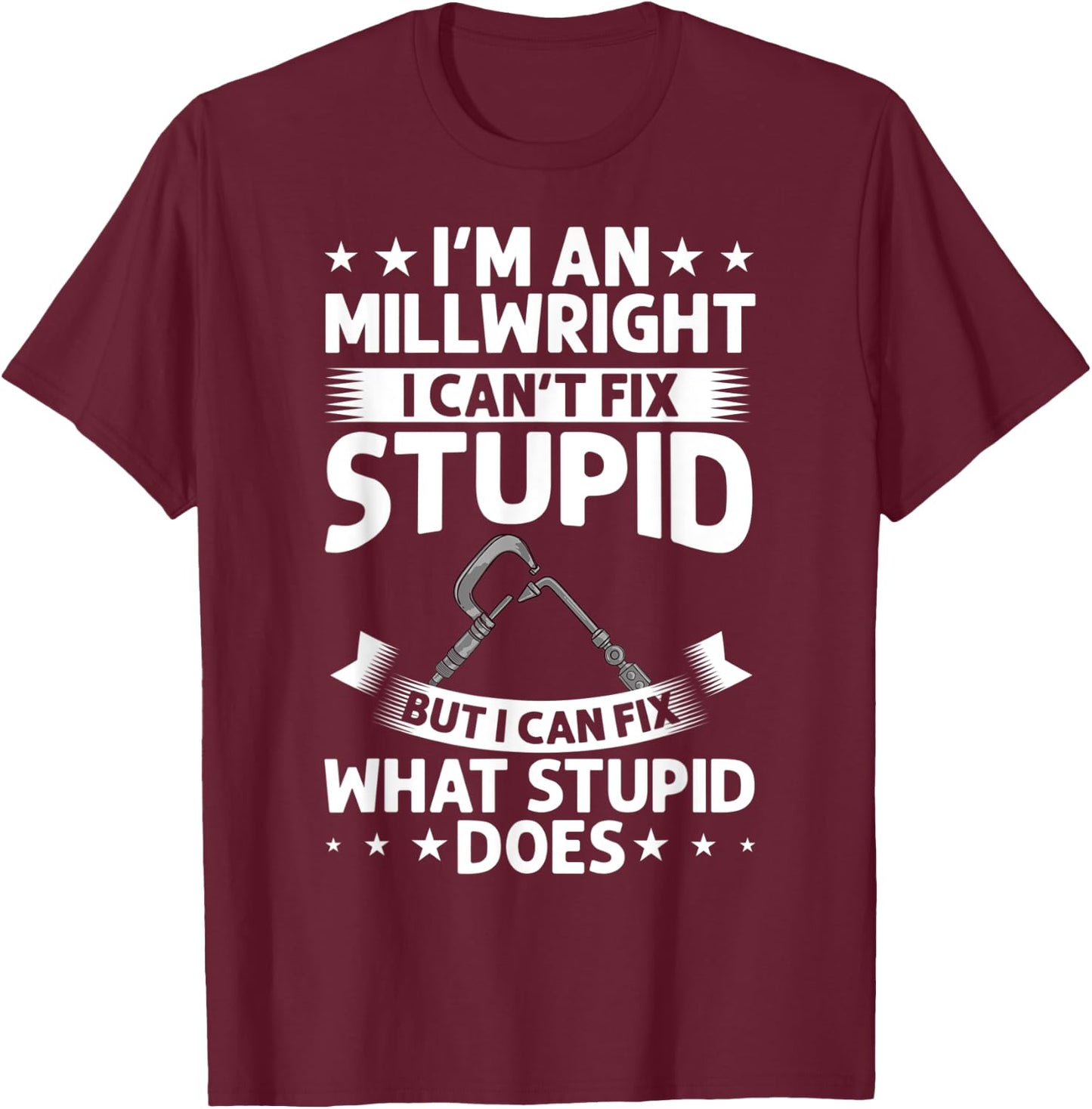 Millwright Training Industrial Mechanic Welding Tools T-Shirt - T-Shirt | Maroon