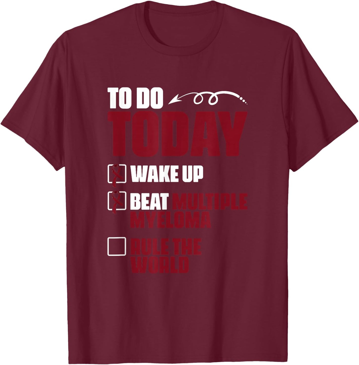 Beat Multiple Myeloma Support Multiple Myeloma Survivor T-Shirt - T-Shirt | Maroon