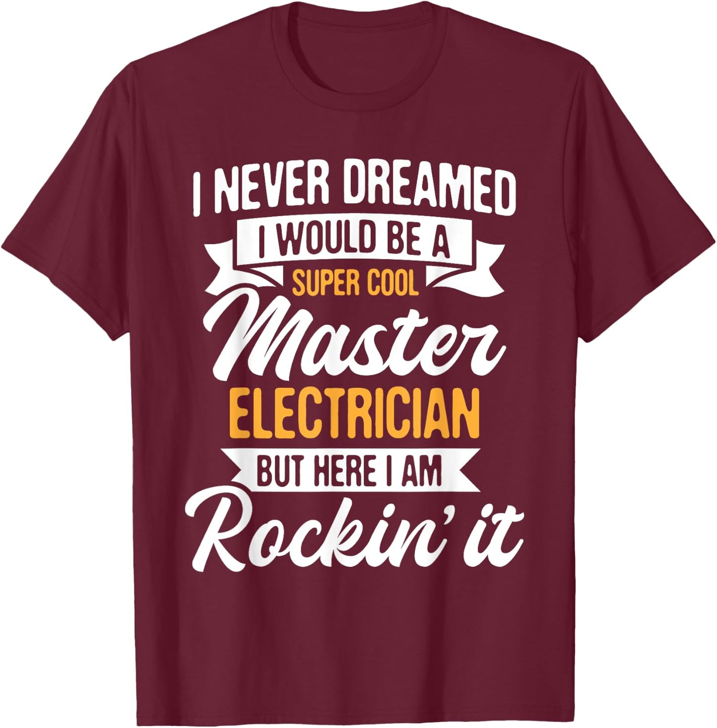 Cool Master Electrician - Electrical Worker Lineman T-Shirt - T-Shirt | Maroon
