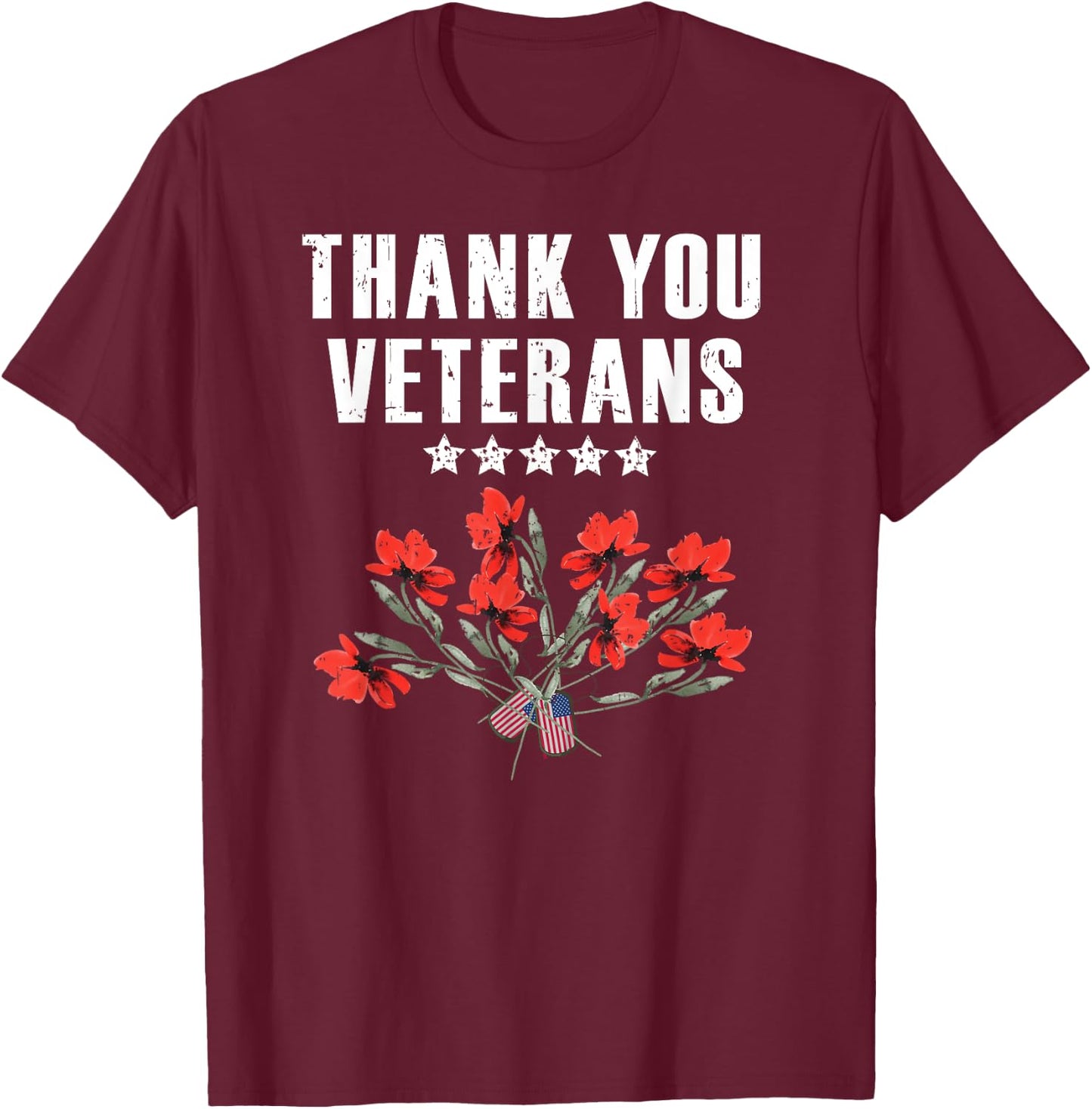 Military Family Thank You Veterans Poppy Flowers Patriotic Women Kids Men T-Shirt - T-Shirt | Maroon
