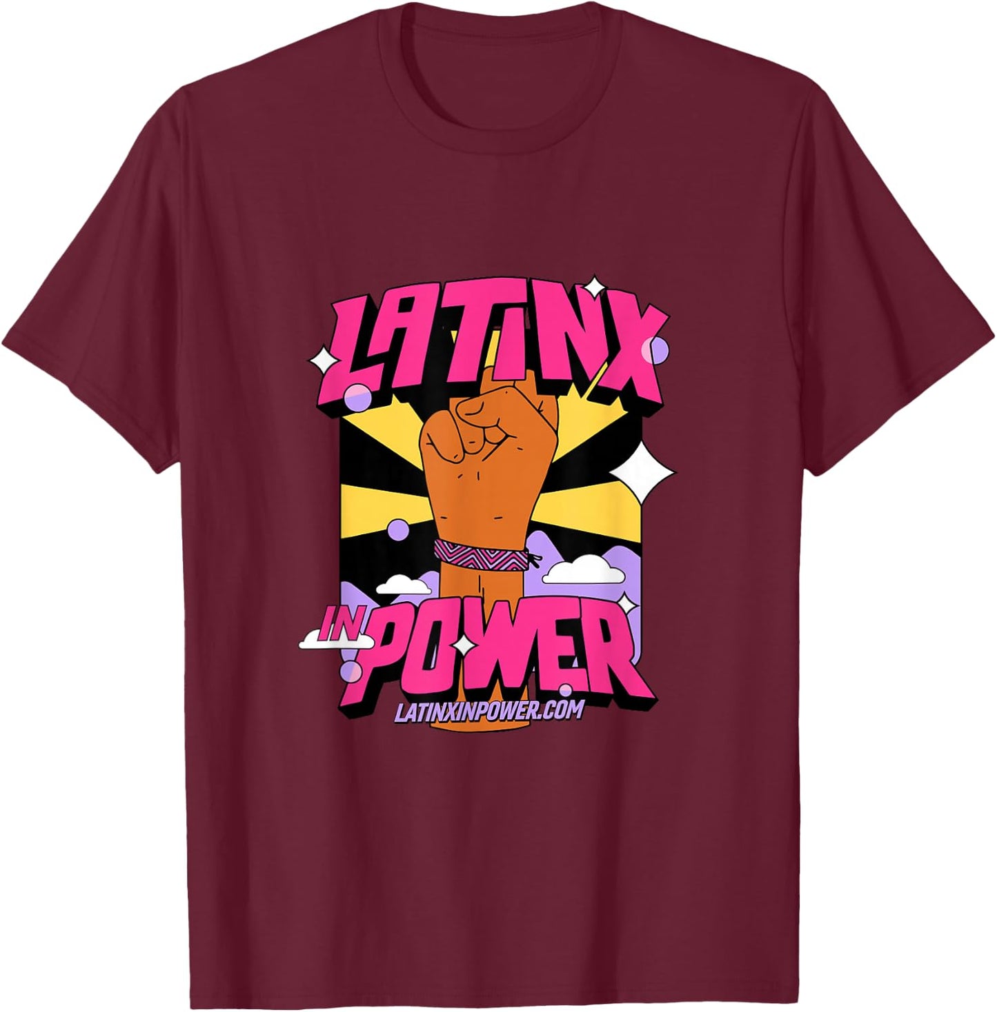 Latinx in Power celebrates Latin American individuals T-Shirt - T-Shirt | Maroon