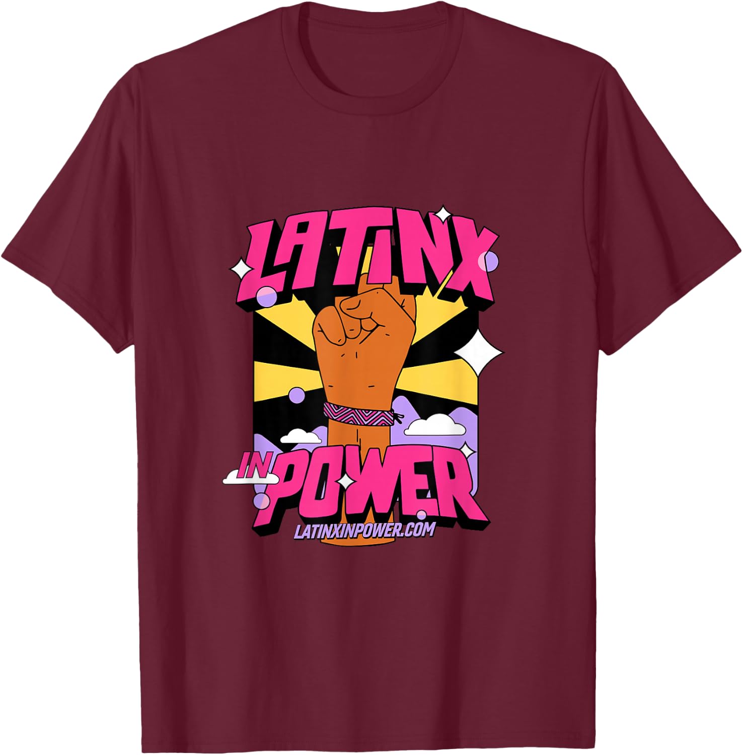 Latinx in Power celebrates Latin American individuals T-Shirt - T-Shirt | Maroon