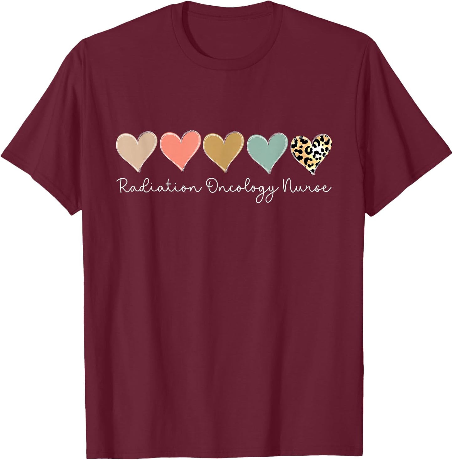 Radiation Oncology Nurse Leopard Heart, valentine's Day T-Shirt - T-Shirt | Maroon