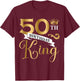 50 Year Old Birthday King Husband 50th B-Day Family Matching T-Shirt - T-Shirt | Maroon