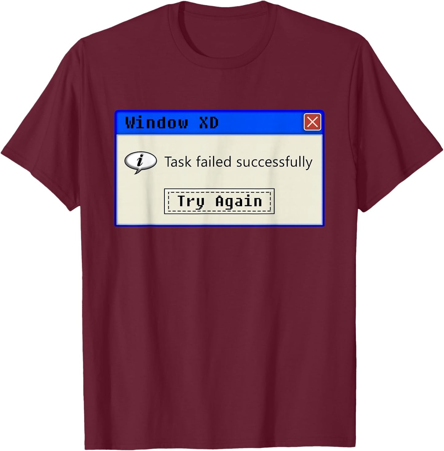 Task Failed Successfully - Nerdy Vintage Programming IT T-Shirt - T-Shirt | Maroon