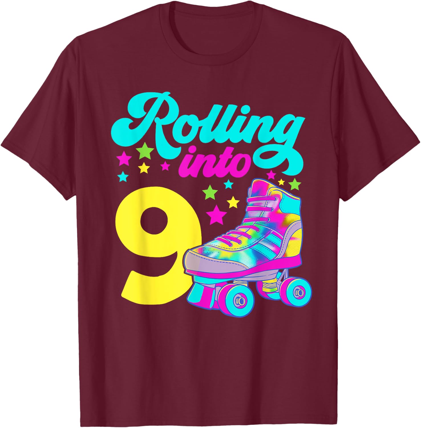 Rolling into 9 Girls 9th Birthday Roller Skates T-Shirt - T-Shirt | Maroon