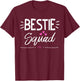 Bestie Squad Shirt Best Friend Forever Heart T-Shirt - T-Shirt | Maroon