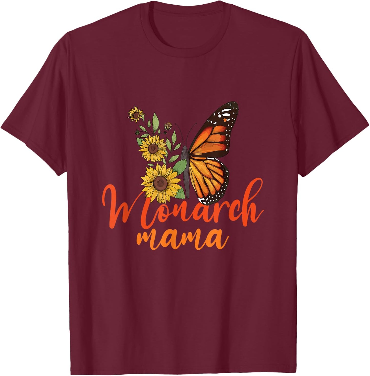 The Monarch Mama Mother Cute Entomology Butterfly Mother Day T-Shirt - T-Shirt | Maroon