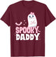 Spooky Daddy Family Cute Pink White Ghost Boo Halloween T-Shirt - T-Shirt | Maroon