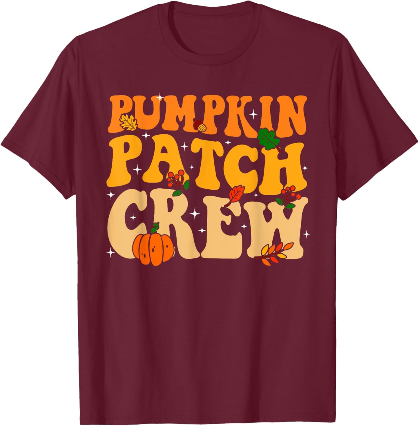 Retro Groovy Pumpkin Patch Crew Thanksgiving Fall Autumn T-Shirt - T-Shirt | Maroon