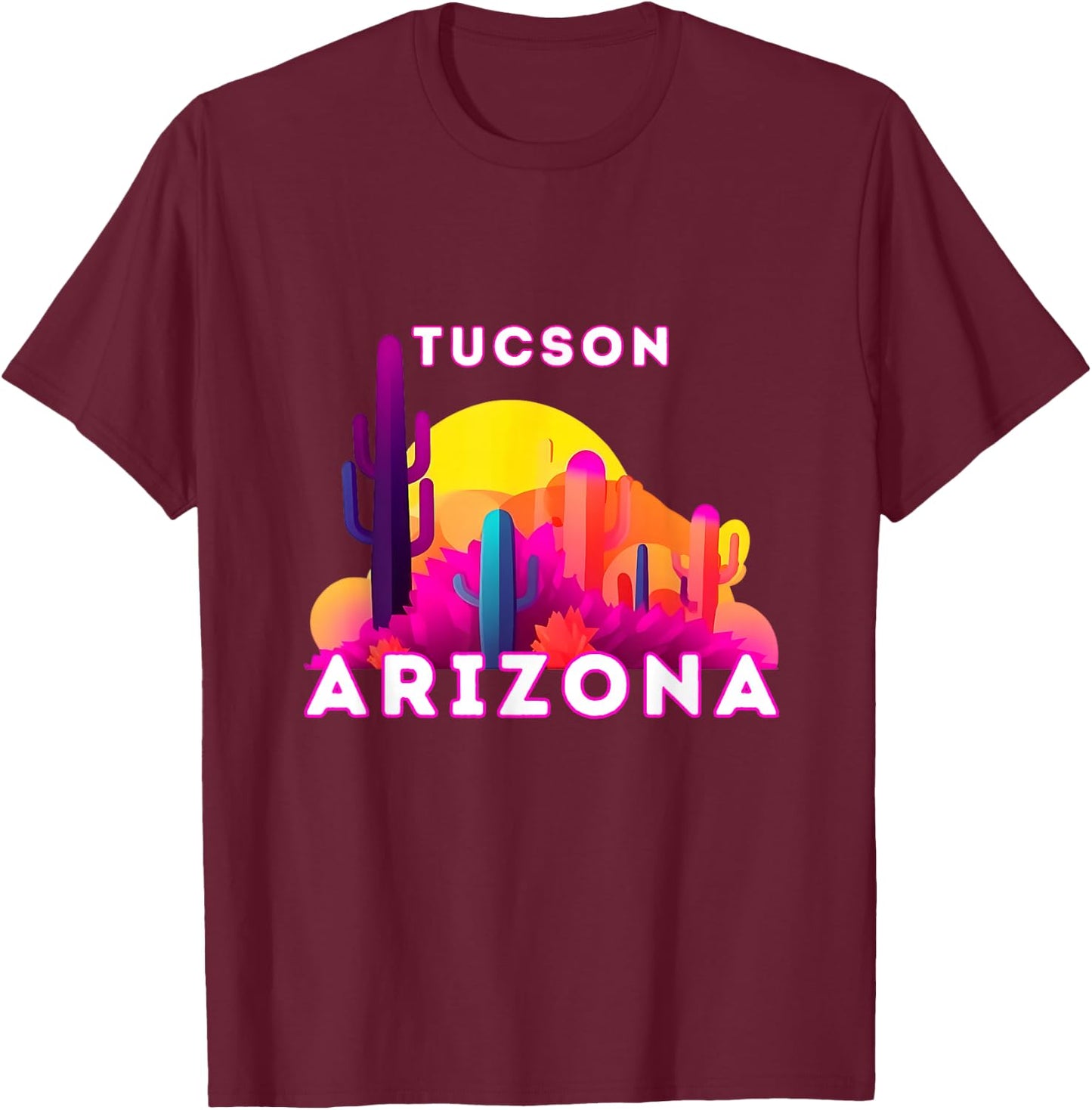 Tucson City Tourist Cactus Desert Arizona Sunset Retro T-Shirt - T-Shirt | Maroon